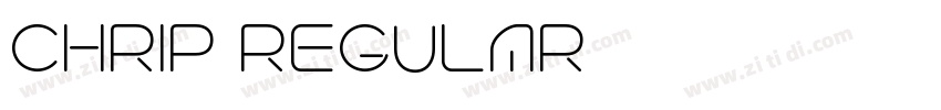 CHRIP REGULAR字体转换